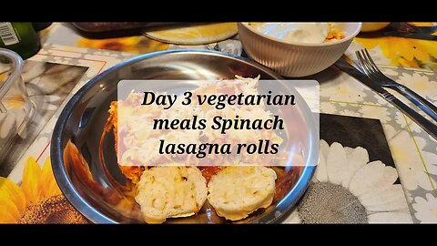 Day 3 Vegetarian week Spinach lasagna rolls #lasagna #lasagnarollups