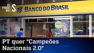 PT estuda reeditar política com bancos públicos que já fracassou no passado