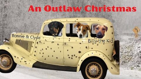 An Outlaw Christmas 2023 (Better Version)