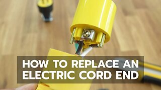 How to Replace an Electric Cord End