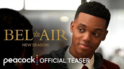 Bel-Air New Season Official Teaser | Peacock Original