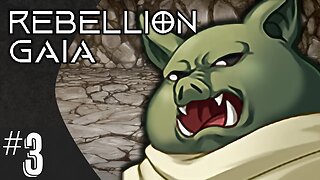 Rebellion Gaia (part 3) | Bounty Hunter