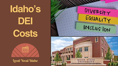 DEI Spending Triples at Idaho Universities