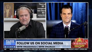 Gaetz & Bannon: J6 Hearings Will Be More Turbulent Than We Think