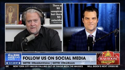 Gaetz & Bannon: J6 Hearings Will Be More Turbulent Than We Think