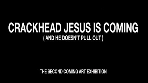 Crackhead Jesus is Coming A Story of False Prophets & Lawyers Inspired By Actual Events WWCHJD?