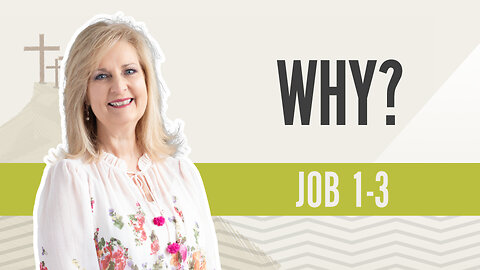 Bible Discovery, Job 1-3 | Why? - May 1, 2024