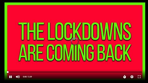 The Lockdowns Are Coming Back