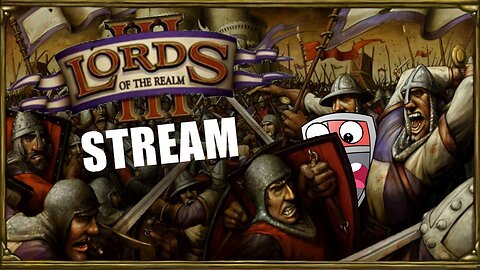 Lords of the Realm 3 Stream 7 - Barbarossa in Italy