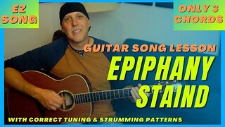 Staind Epiphany EZ Guitar Song Lesson - Only 3 Chords with strum patterns