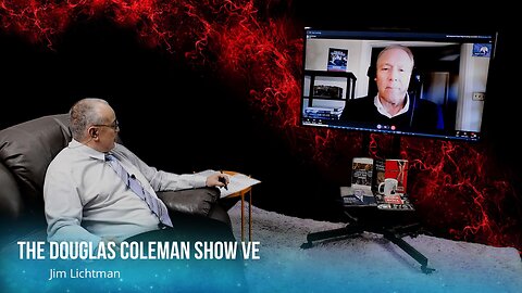 The Douglas Coleman Show VE with Jim Lichtman
