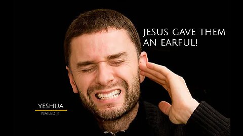 Jesus Gave Them An Earful!