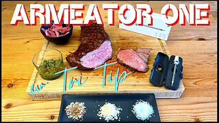 Armeator One wireless thermometer review & Tri-Tip test cook