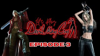 Let's Play - Devil May Cry Episode 3 | Missions 6, 7, 8, & 9