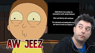 Aw JEEZ Rick And Morty In Trouble Becuase Of Justin Roiland