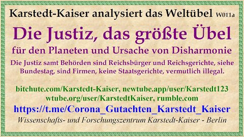 Die Justiz ist das schlimmste Übel auf der Erde - Teil 2 - Karstedt-Kaiser W011