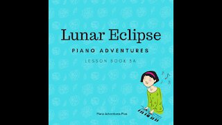 Piano Adventures Lesson Book 3A - Lunar Eclipse