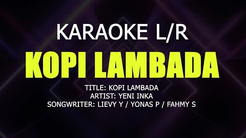 KARAOKE KOPI LAMBADA yeni inka