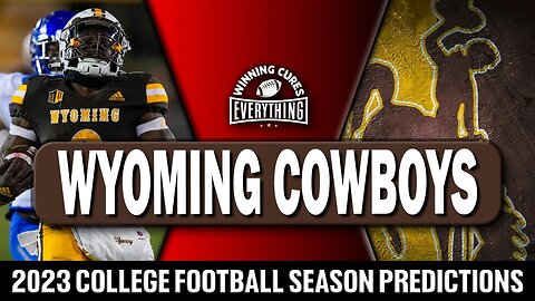 Wyoming Cowboys 2023 College Football Season Predictions