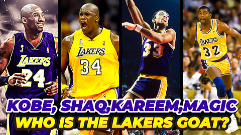 Kobe vs Shaq vs Magic vs Kareem (Who is the Los Angeles Lakers GOAT?)