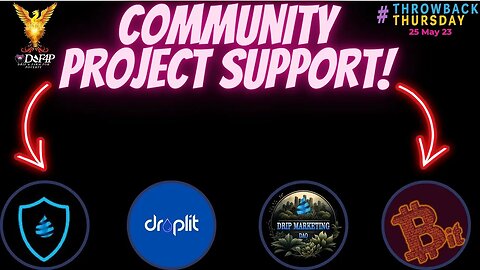 Drip Network community project throwback Thursday 25 may 23