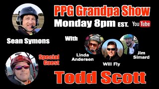 E139 - Todd Scott - PPG Grandpas Paramotor Podcast