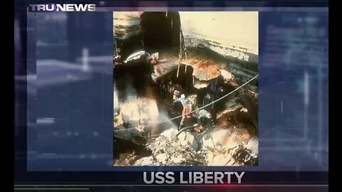 SIX DAY WAR MASSACRE: USS LIBERTY VETERANS REVEAL TRUTH ABOUT ATTACK PART 1
