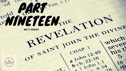 Revelation: Part 19