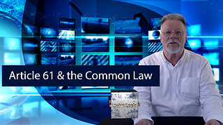 Article 61 & the Common Law