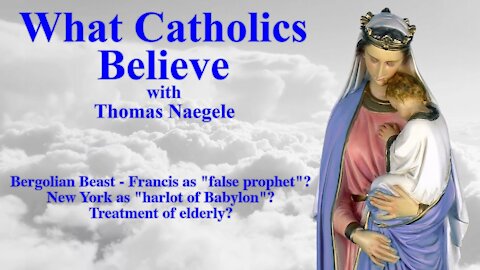 Bergolian Beast - Francis as "false prophet"? New York as "harlot of Babylon"? Treatment of elderly?