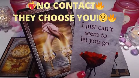 ❤️‍🔥NO CONTACT🔥THEY CHOOSE YOU!😲🔥READY TO TALK & READY TO COMMIT📞💌 NO CONTACT COLLECTIVE LOVE TAROT✨