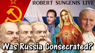 Was Russia Consecrated? The Answer May SHOCK You! | Robert Sungenis Live - Jan. 5, 2021