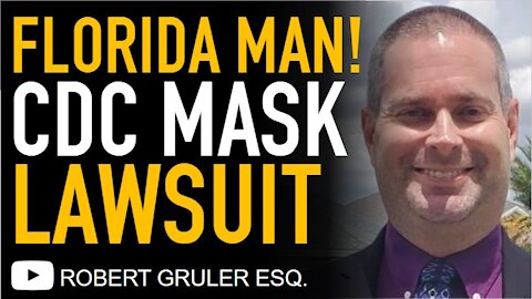 Florida Man Lucas Wall Sues CDC Over Mask & Testing Mandates