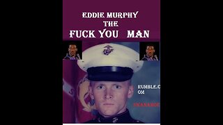 Eddie, The FUCK YOU man