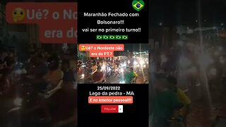 Maranhão e todo o Nordeste está com Bolsonaro