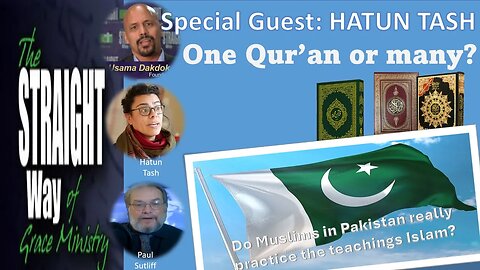 Special Guest Hatun Tash on One Quran or MANY?