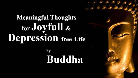 Seven Life Lesson By Mahatma Buddha