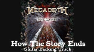 Megadeth How The Story Ends Guitar (Backing Track)
