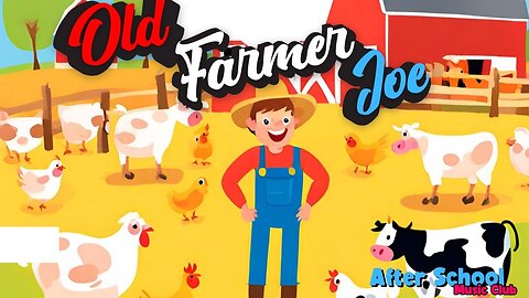 Old Farmer Joe Had A Farm | Song For Kids