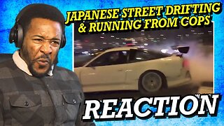 AMERICAN REACTS TO JAPAN STREET DRIFTING & RUNNING FROM COPS!!!