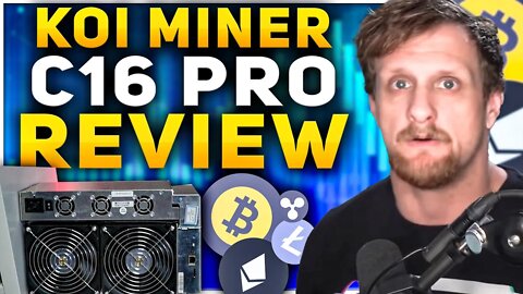 KOI Miner C16 Pro Bitcoin ASIC Miner Review