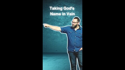 Taking God's name in vain