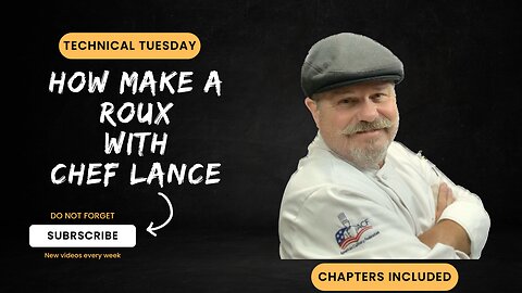 TECHNICAL TUESDAY - Making a Roux