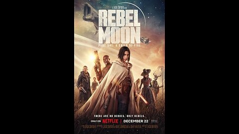 Episode 338: Modern Movie Reviews, Rebel Moon!