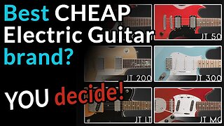 Best CHEAP ELECTRIC GUITAR brand? - YOU decide! - For the love of CHEAP GUITARS, Part 4