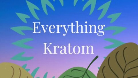 S4 E37 - Vietnam War Kratom Use