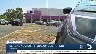 Sexual assault inside a Clairemont 99 cent store