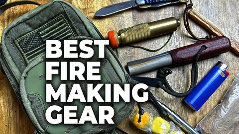 Best Bushcraft & Survival Fire Starting Tools | My Fire Making Kit