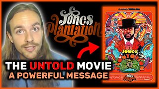 The Movie Everybody MUST See For A Better World - "The Jones Plantation" Movie Review