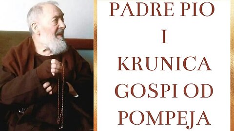 Padre Pio i Krunica Gospi od Pompeja